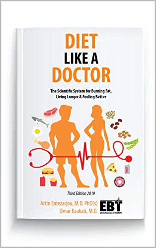 Diet Like A Doctor: The Scientific System for Burning Fat, Living Longer & Feeling Better - Epub + Converted Pdf